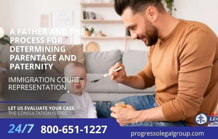 A Father and the Process for Determining Parentage and Paternity